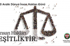 10 ARALIK DÜNYA İNSAN HAKLARI GÜNÜ 