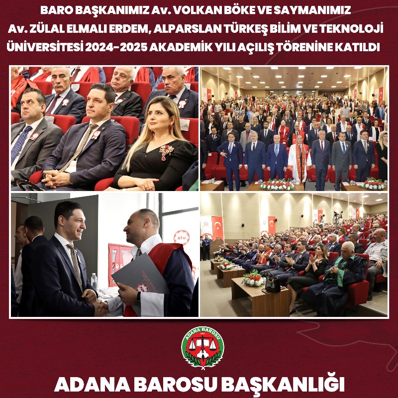 BARO BAŞKANIMIZ AV. VOLKAN BÖKE VE SAYMANIMIZ AV. ZÜLAL ELMALI ERDEM, ALPARSLAN TÜRKEŞ BİLİM VE TEKNOLOJİ ÜNİVERSİTESİ 2024-2025 AKADEMİK YILI AÇILIŞ TÖRENİNE KATILDI