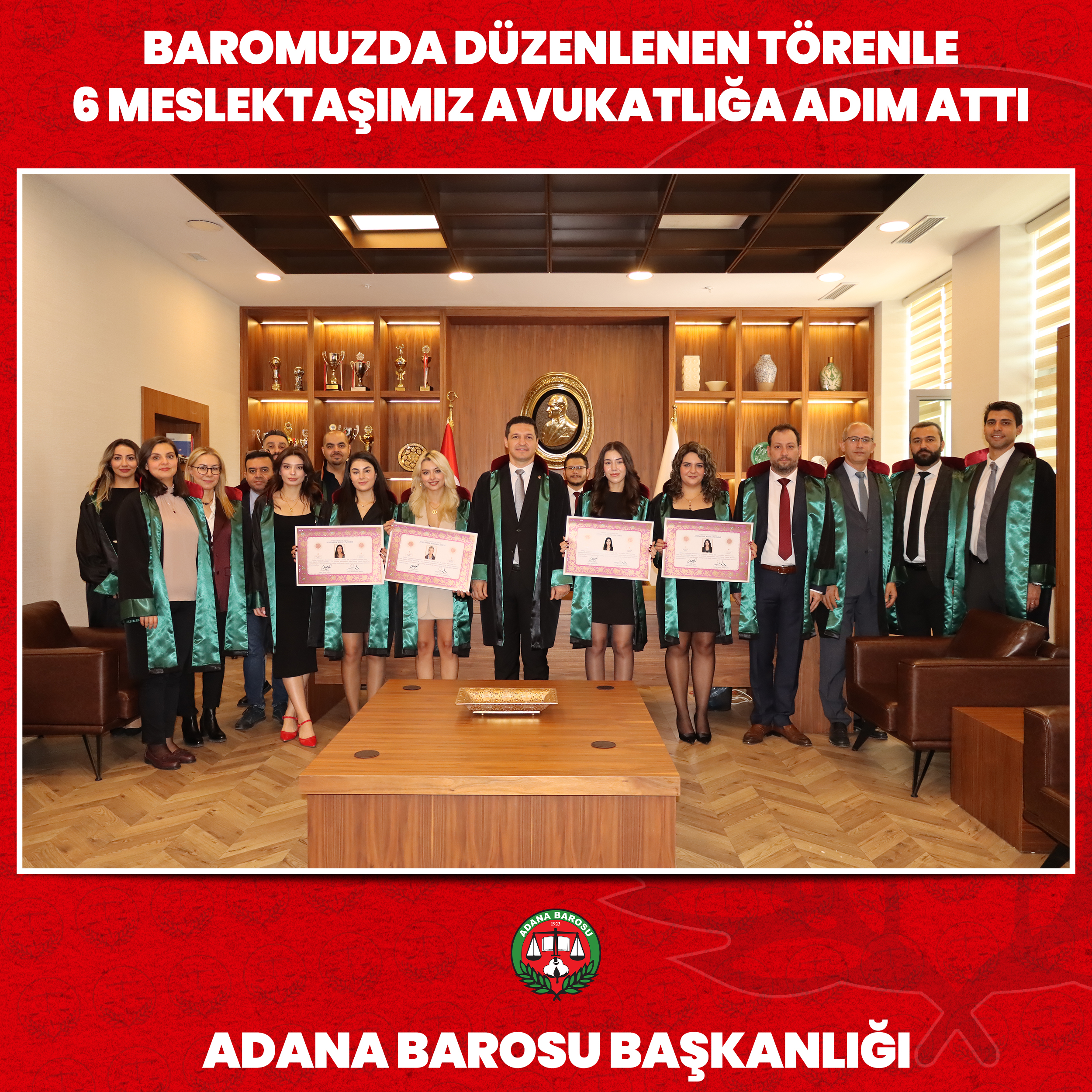 BAROMUZDA DÜZENLENEN TÖRENLE 6 MESLEKTAŞIMIZ AVUKATLIĞA ADIM ATTI