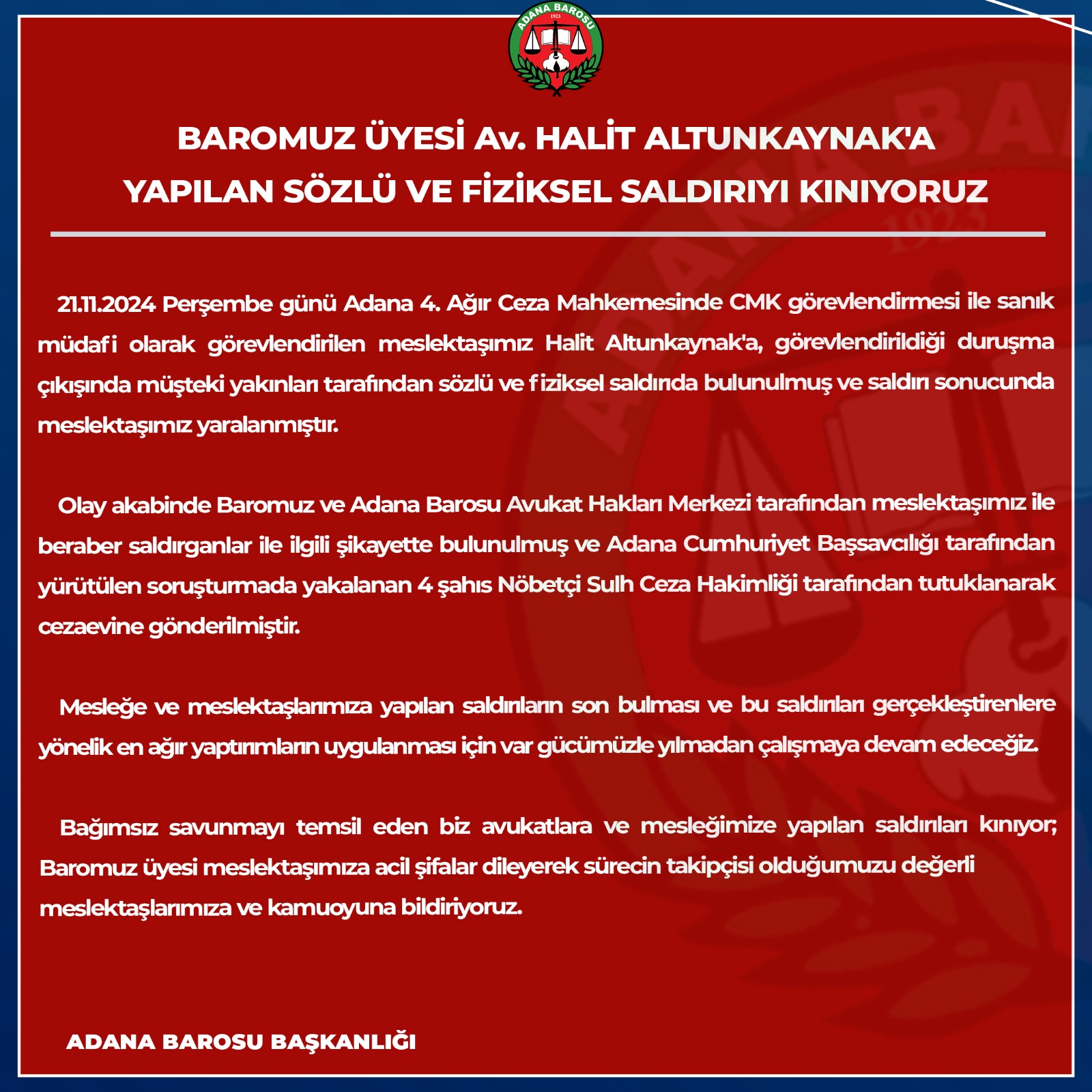 BAROMUZ ÜYESİ Av. HALİT ALTUNKAYNAK'A YAPILAN SÖZLÜ VE FİZİKSEL SALDIRIYI KINIYORUZ