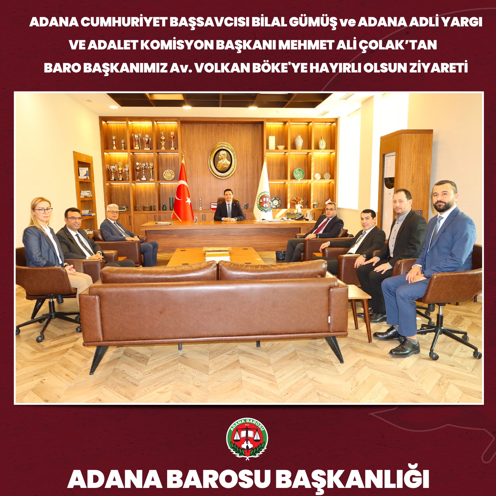 ADANA CUMHURİYET BAŞSAVCISI BİLAL GÜMÜŞ VE ADANA ADLİ YARGI VE ADALET KOMİSYON BAŞKANI MEHMET ALİ ÇOLAK’TAN BARO BAŞKANIMIZ AV. VOLKAN BÖKE'YE HAYIRLI OLSUN ZİYARETİ