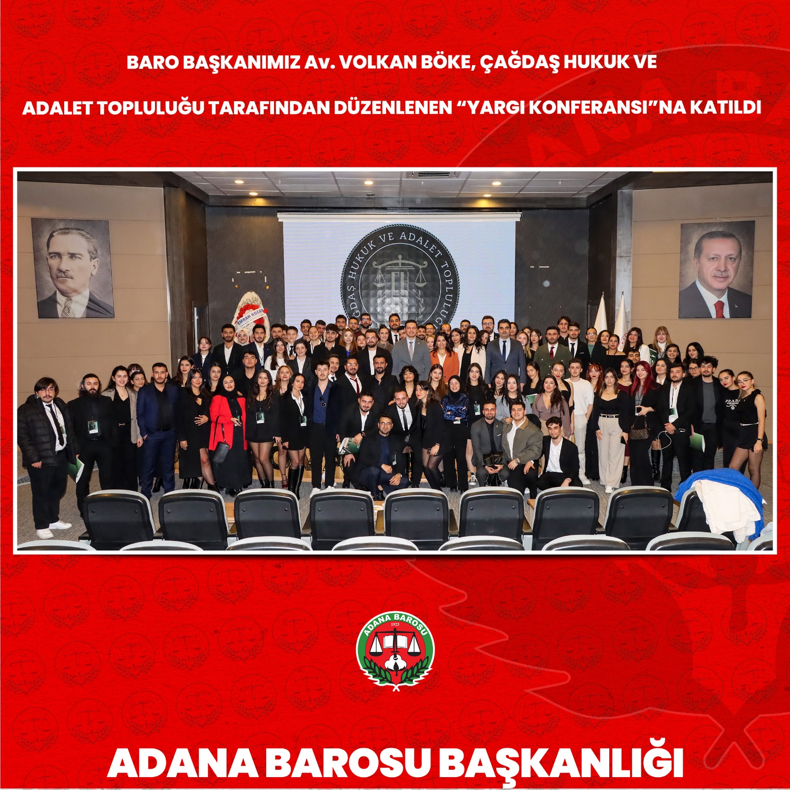 BARO BAŞKANIMIZ Av. VOLKAN BÖKE, ÇAĞDAŞ HUKUK VE ADALET TOPLULUĞU TARAFINDAN DÜZENLENEN “YARGI KONFERANSI”NA KATILDI