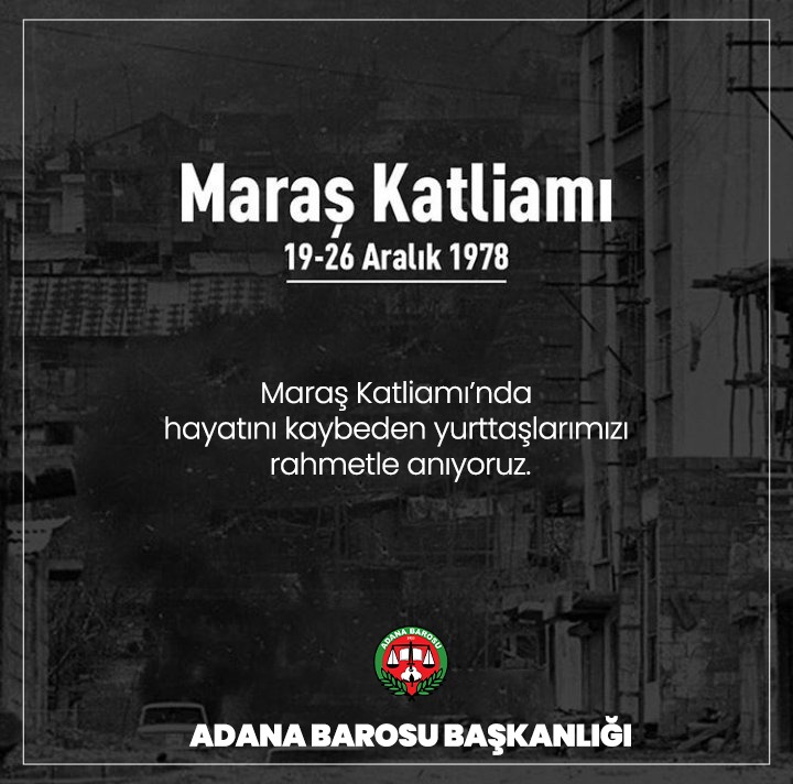 MARAŞ KATLİAMI ÜLKE TARİHİNE GEÇEN KARA BİR LEKEDİR