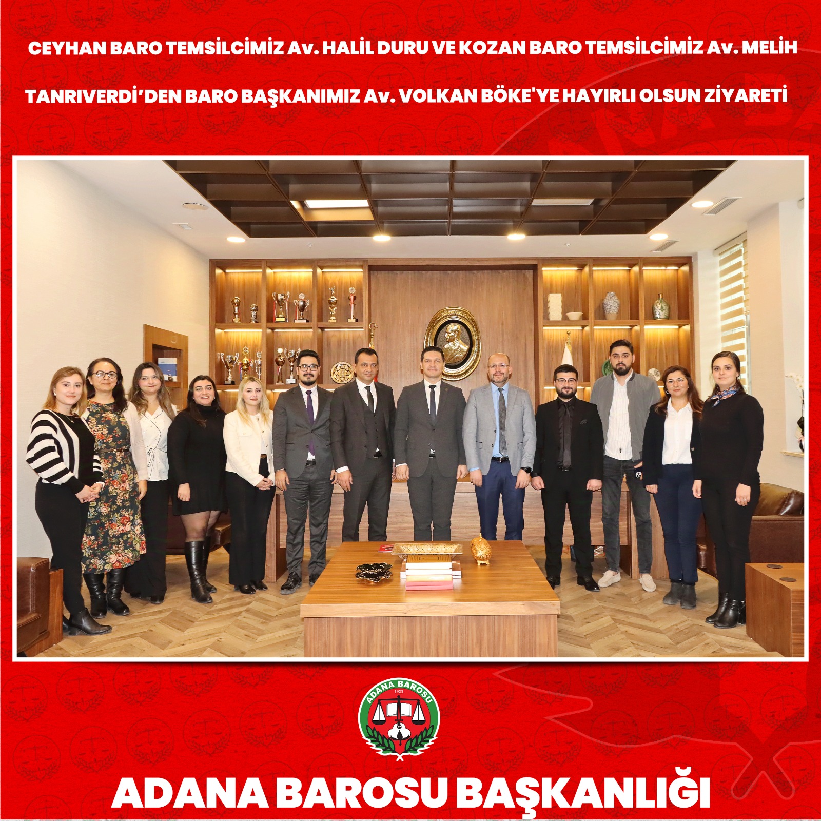 CEYHAN BARO TEMSİLCİMİZ Av. HALİL DURU VE KOZAN BARO TEMSİLCİMİZ Av. MELİH TANRIVERDİ’DEN BARO BAŞKANIMIZ Av. VOLKAN BÖKE'YE HAYIRLI OLSUN ZİYARETİ
