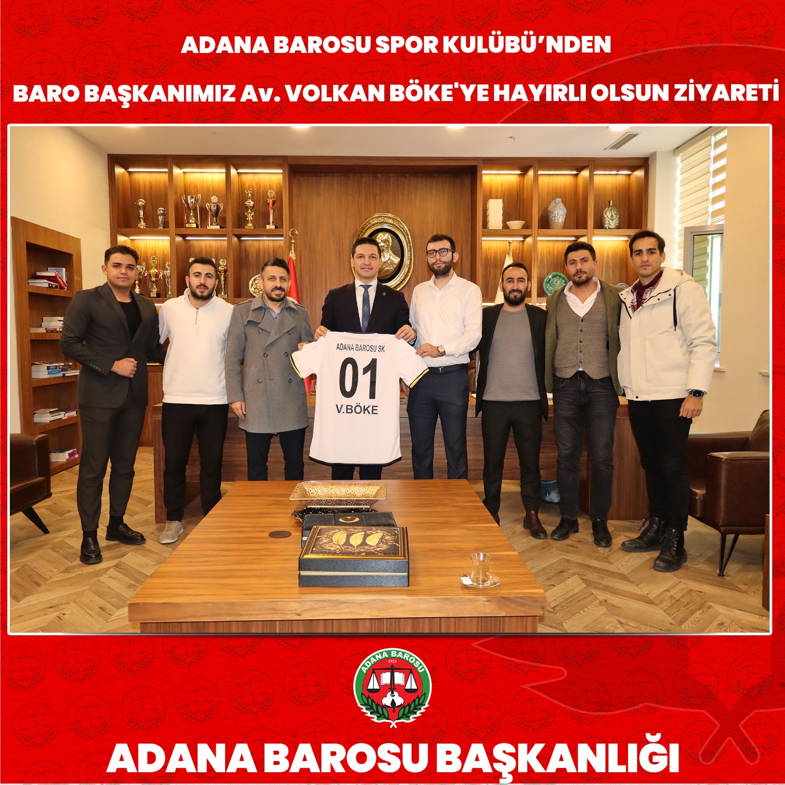 ADANA BAROSU SPOR KULÜBÜ’NDEN BARO BAŞKANIMIZ Av. VOLKAN BÖKE'YE HAYIRLI OLSUN ZİYARETİ