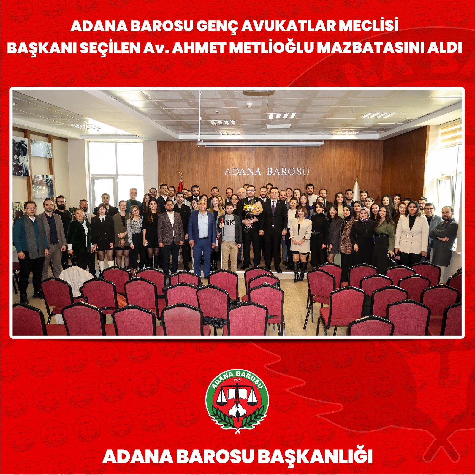 ADANA BAROSU GENÇ AVUKATLAR MECLİSİ BAŞKANI SEÇİLEN Av. AHMET METLİOĞLU MAZBATASINI ALDI