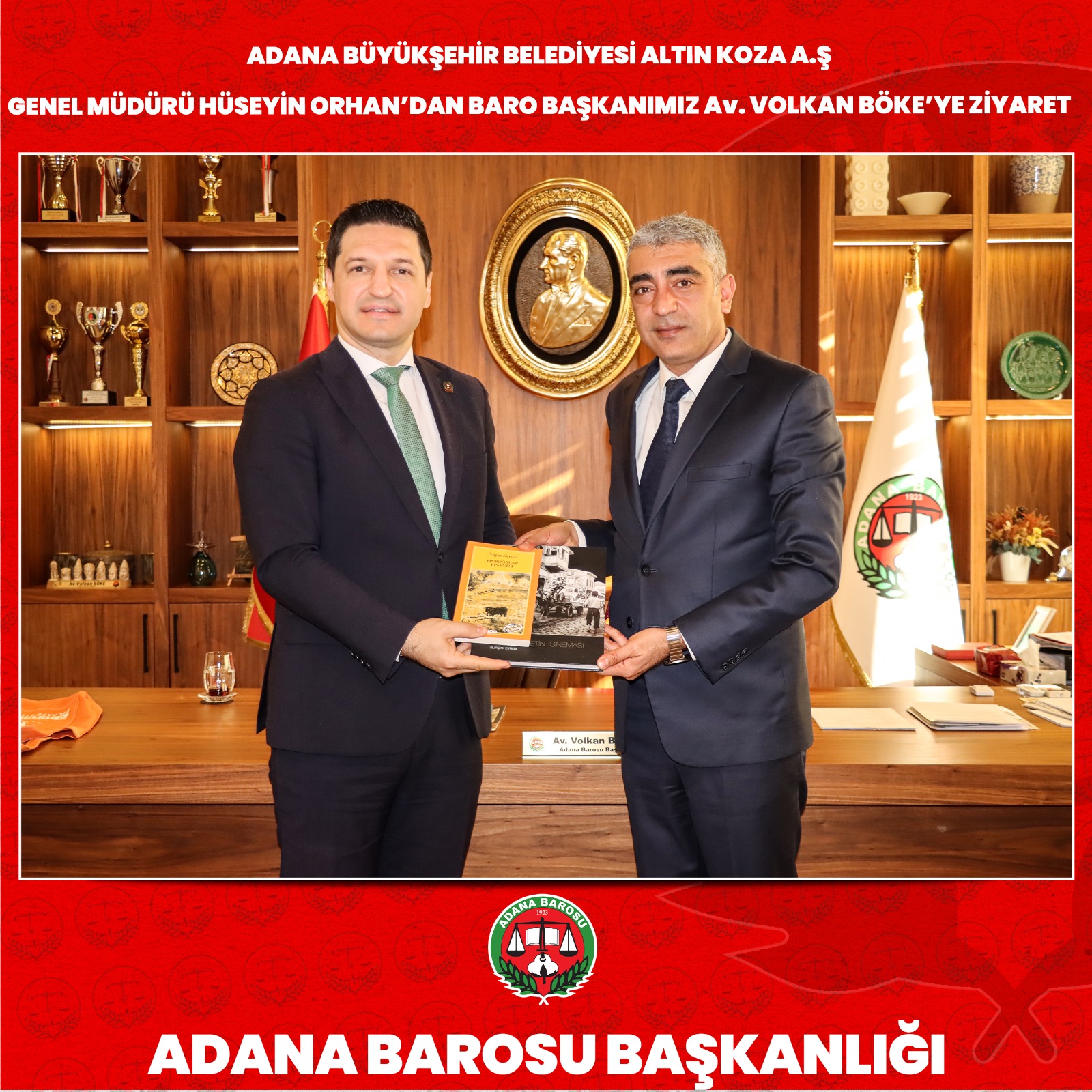ADANA BÜYÜKŞEHİR BELEDİYESİ ALTIN KOZA A.Ş GENEL MÜDÜRÜ HÜSEYİN ORHAN’DAN BARO BAŞKANIMIZ Av. VOLKAN BÖKE’YE ZİYARET