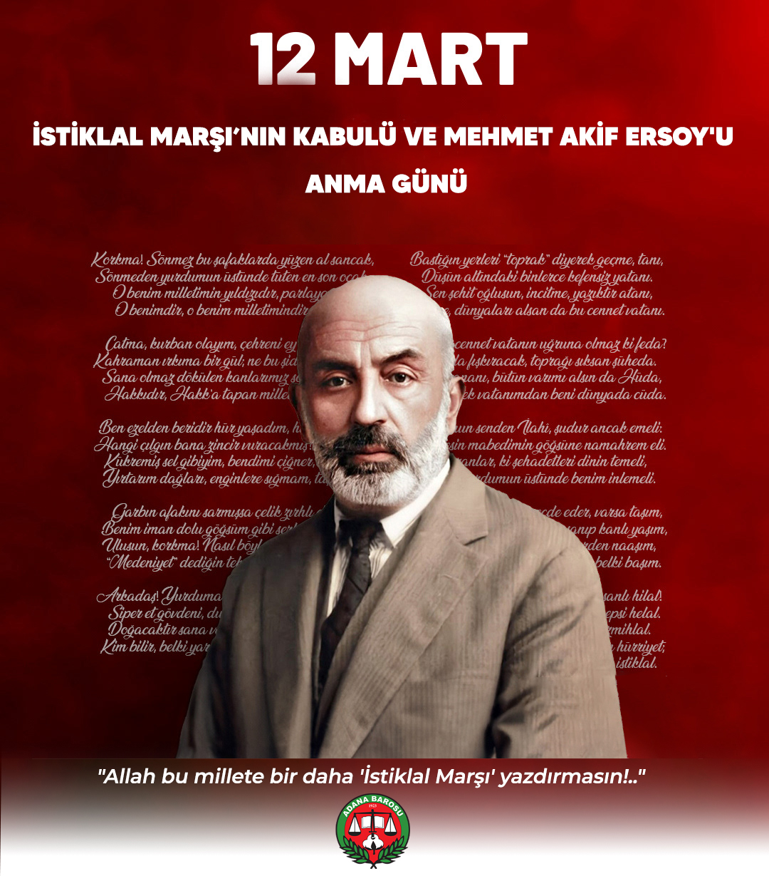 12 MART İSTİKLAL MARŞI'NIN KABULÜ VE MEHMET AKİF ERSOY’U ANMA GÜNÜ