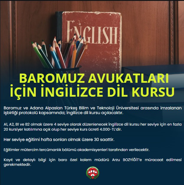 AVUKATLAR İÇİN İNGİLİZCE DİL KURSU