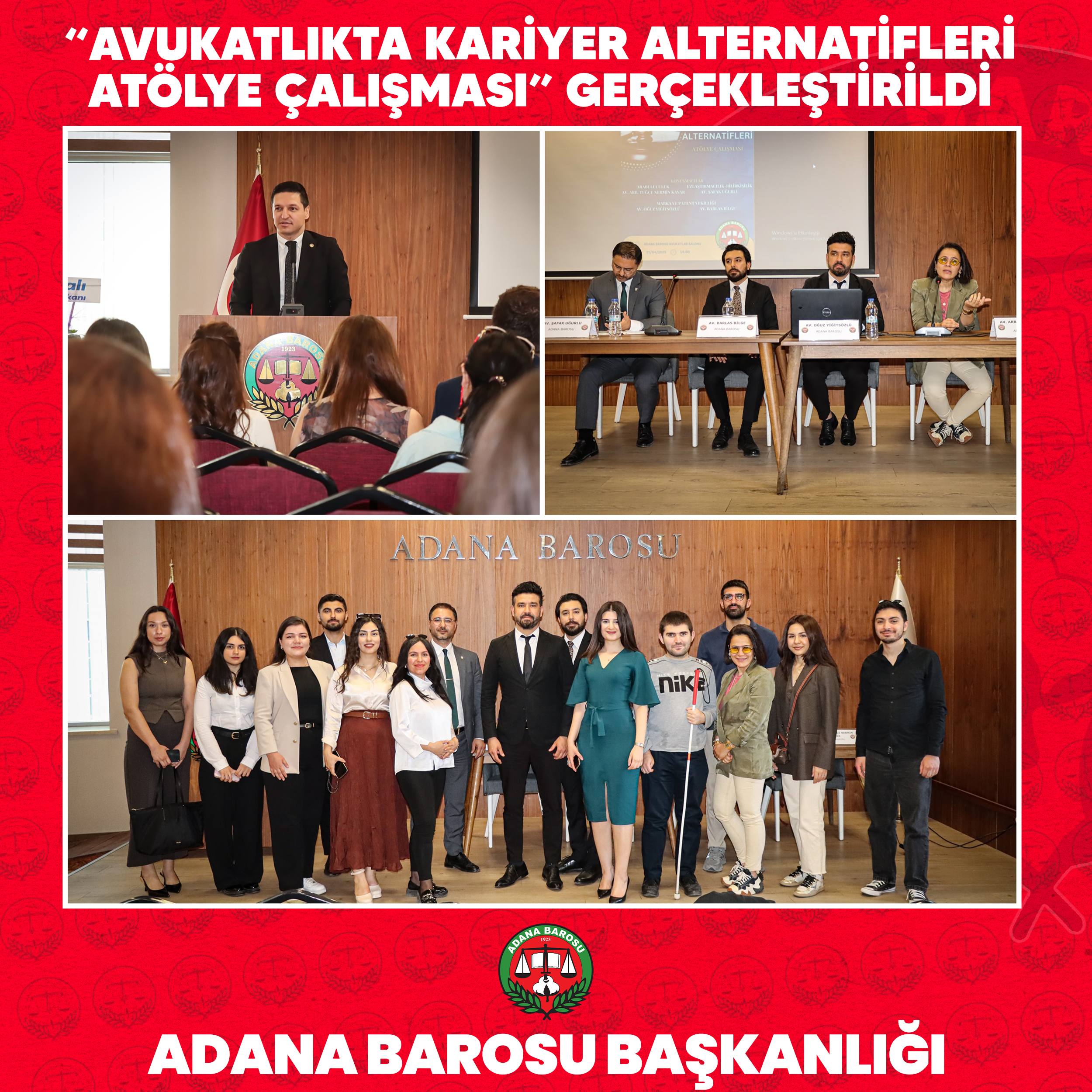 “AVUKATLIKTA KARİYER ALTERNATİFLERİ ATÖLYE ÇALIŞMASI” GERÇEKLEŞTİRİLDİ