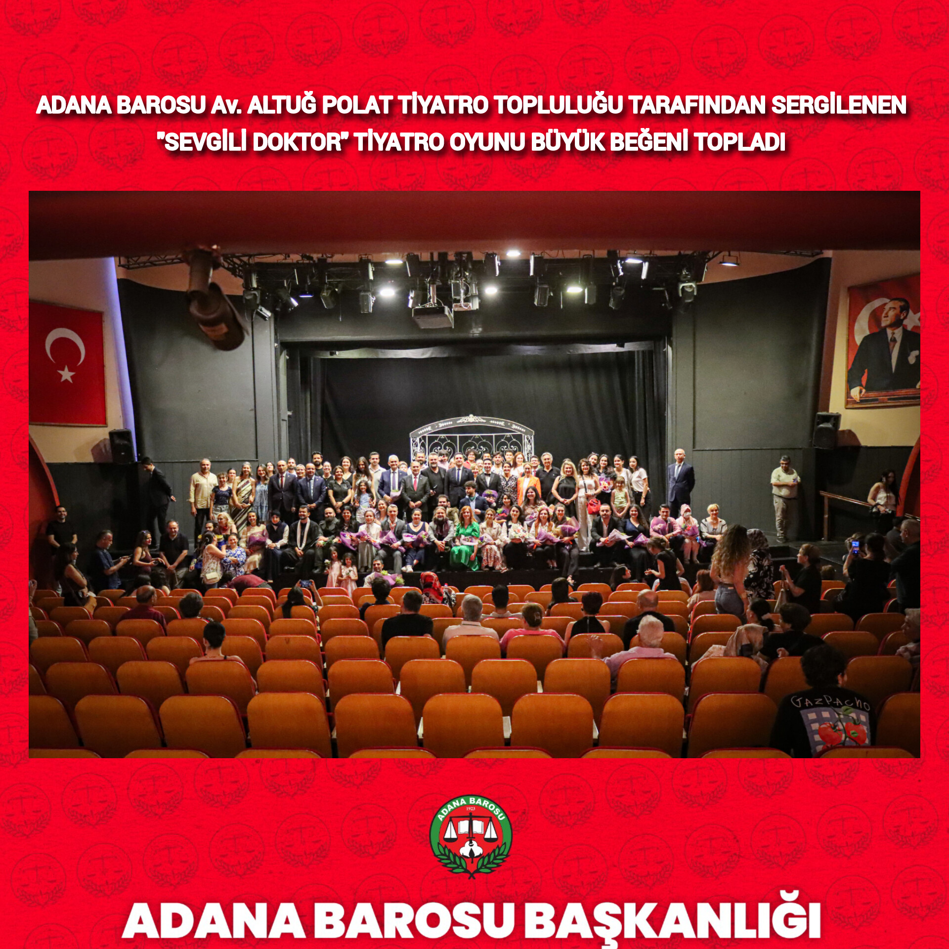 ADANA BAROSU Av. ALTUĞ POLAT TİYATRO TOPLULUĞU TARAFINDAN SERGİLENEN 