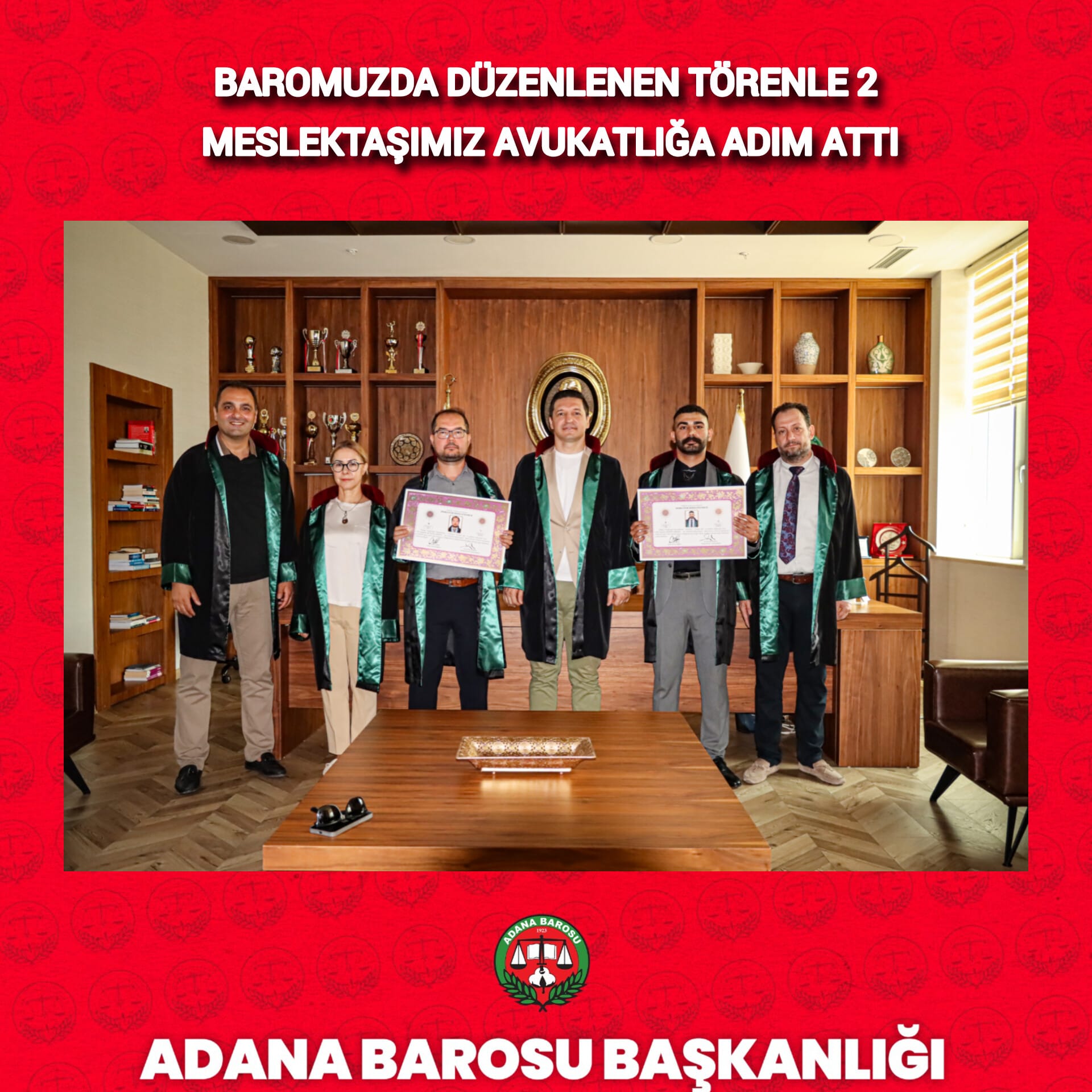 BAROMUZDA DÜZENLENEN TÖRENLE 2 MESLEKTAŞIMIZ AVUKATLIĞA ADIM ATTI