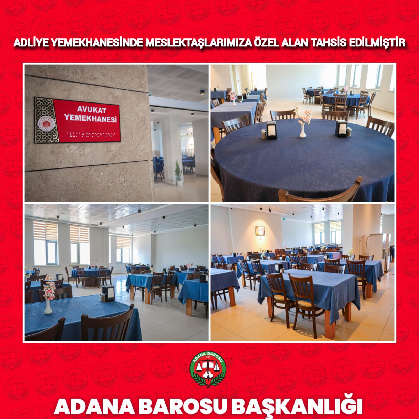 ADLİYE YEMEKHANESİNDE MESLEKTAŞLARIMIZA ÖZEL ALAN TAHSİS EDİLMİŞTİR