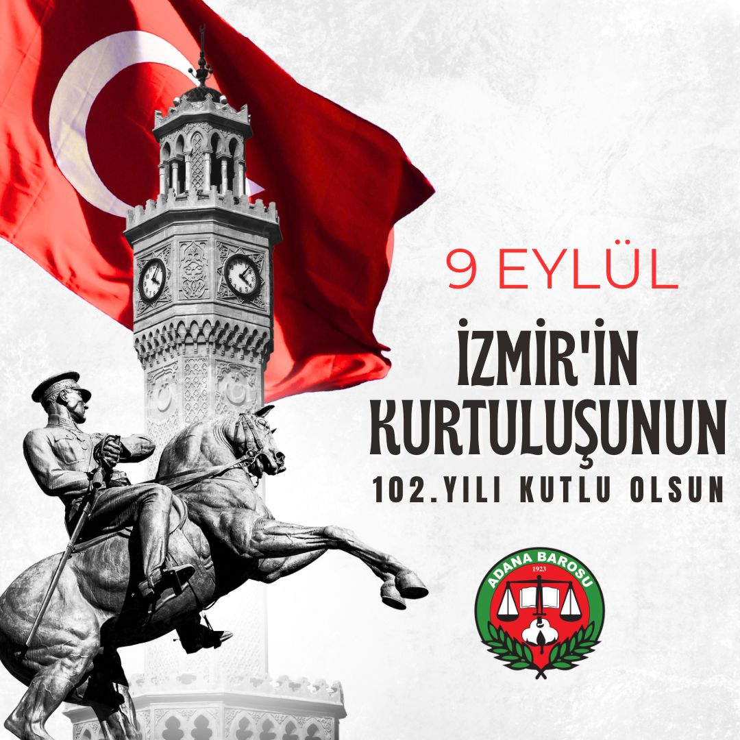 İZMİR’İN KURTULUŞUNUN 102. YILI KUTLU OLSUN