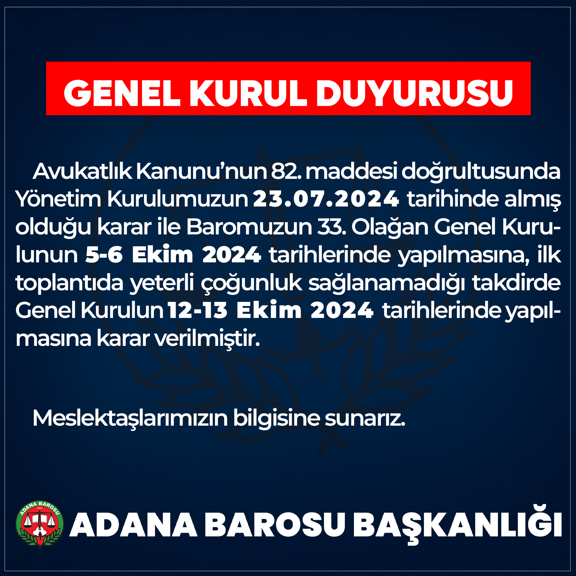 GENEL KURUL DUYURUSU