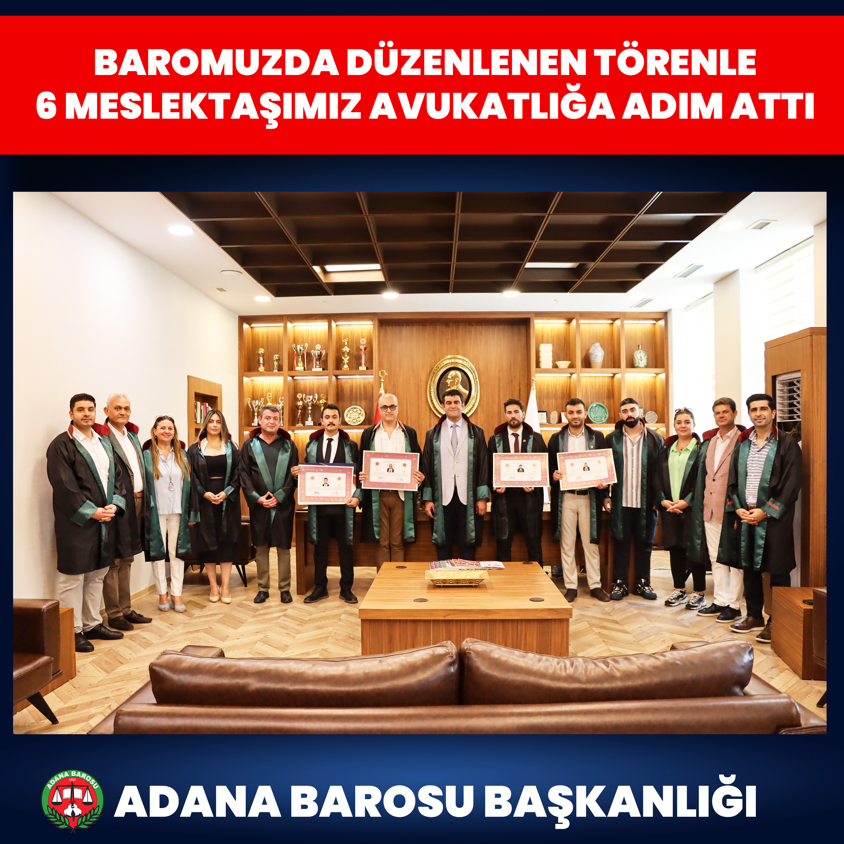 BAROMUZDA DÜZENLENEN TÖRENLE 6 MESLEKTAŞIMIZ AVUKATLIĞA ADIM ATTI