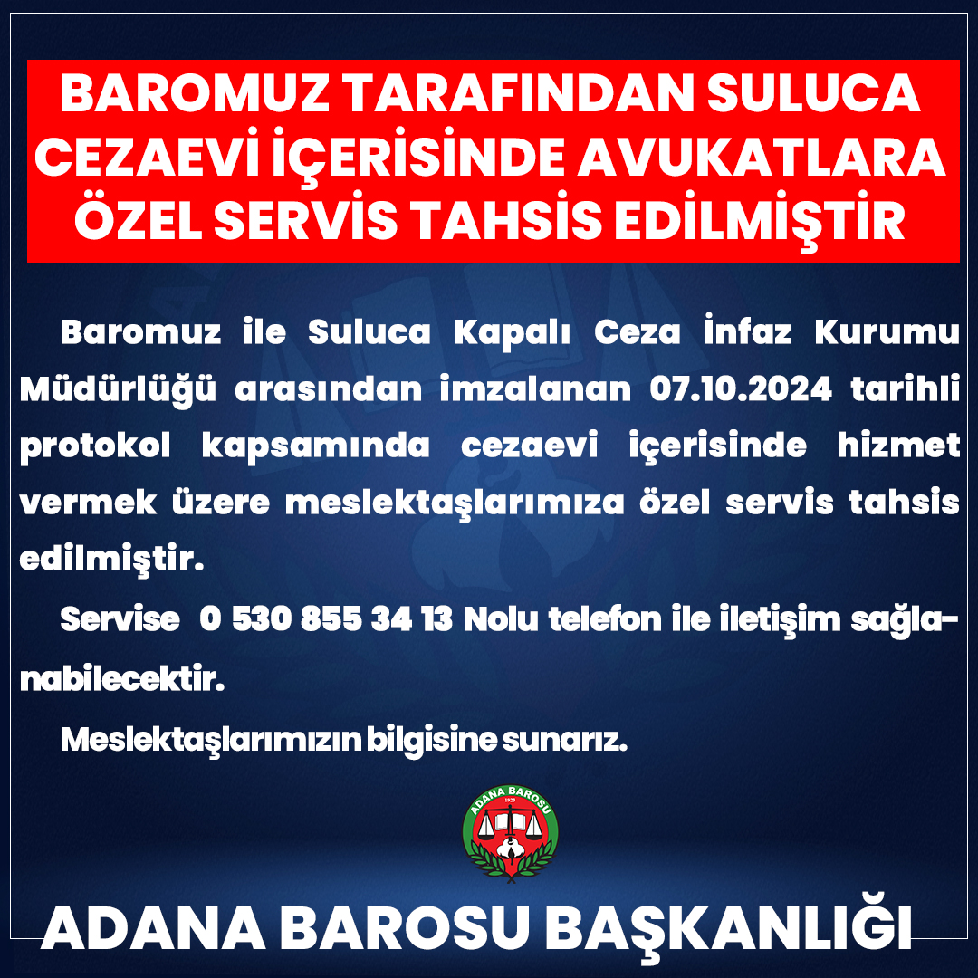 BAROMUZ TARAFINDAN SULUCA CEZAEVİ İÇERİSİNDE AVUKATLARA ÖZEL SERVİS TAHSİS EDİLMİŞTİR 