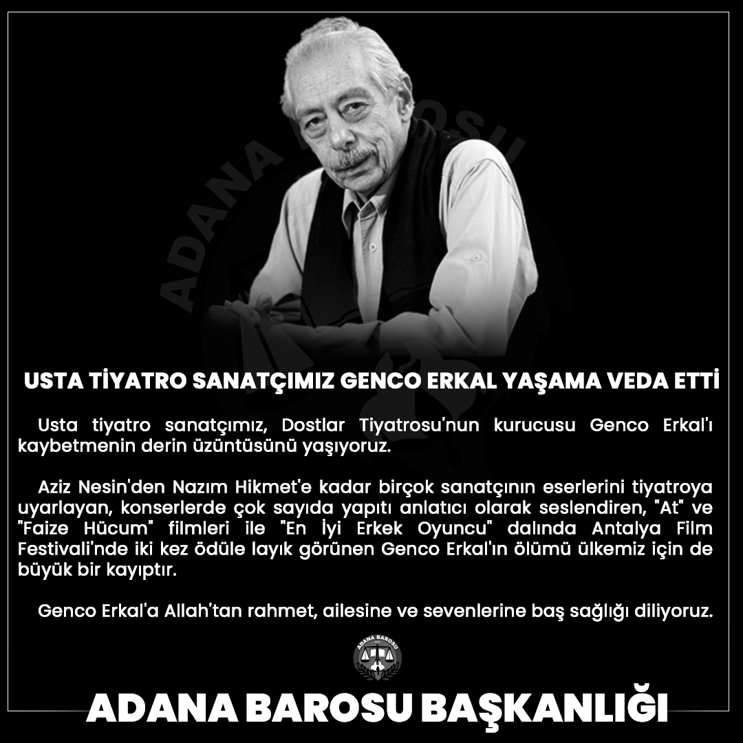 USTA TİYATRO SANATÇIMIZ GENCO ERKAL YAŞAMA VEDA ETTİ