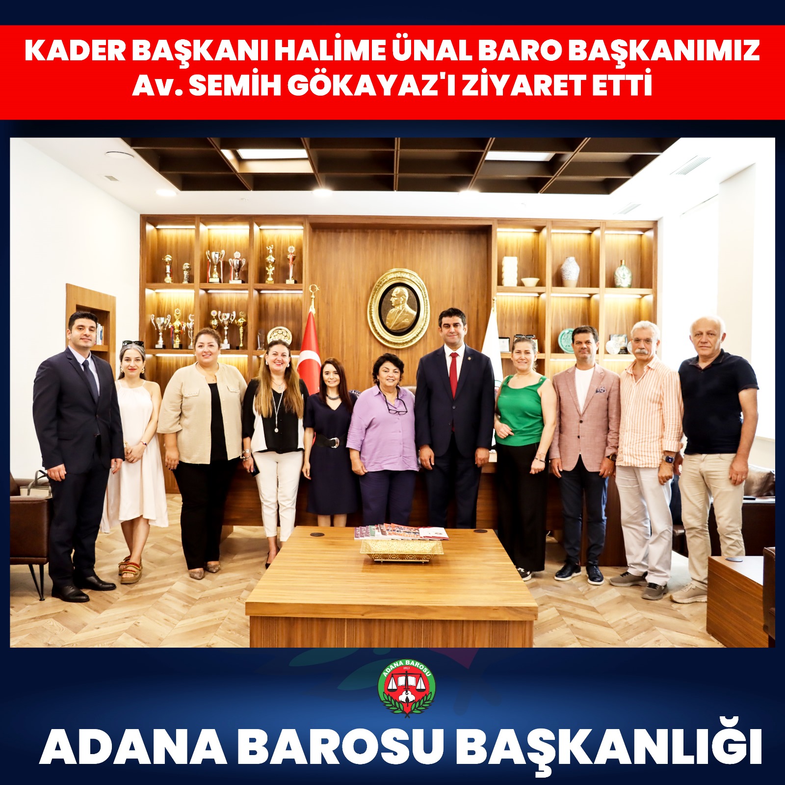 KADER BAŞKANI HALİME ÜNAL BARO BAŞKANIMIZ AV. SEMİH GÖKAYAZ'I ZİYARET ETTİ  