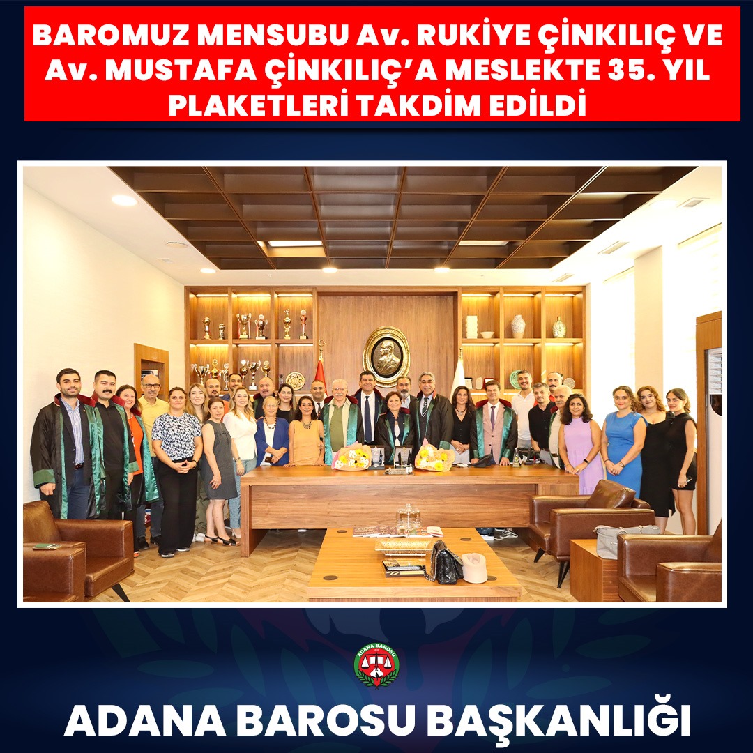 BAROMUZ MENSUBU Av. RUKİYE ÇİNKILIÇ VE Av. MUSTAFA ÇİNKILIÇ’A MESLEKTE 35. YIL PLAKETLERİ TAKDİM EDİLDİ