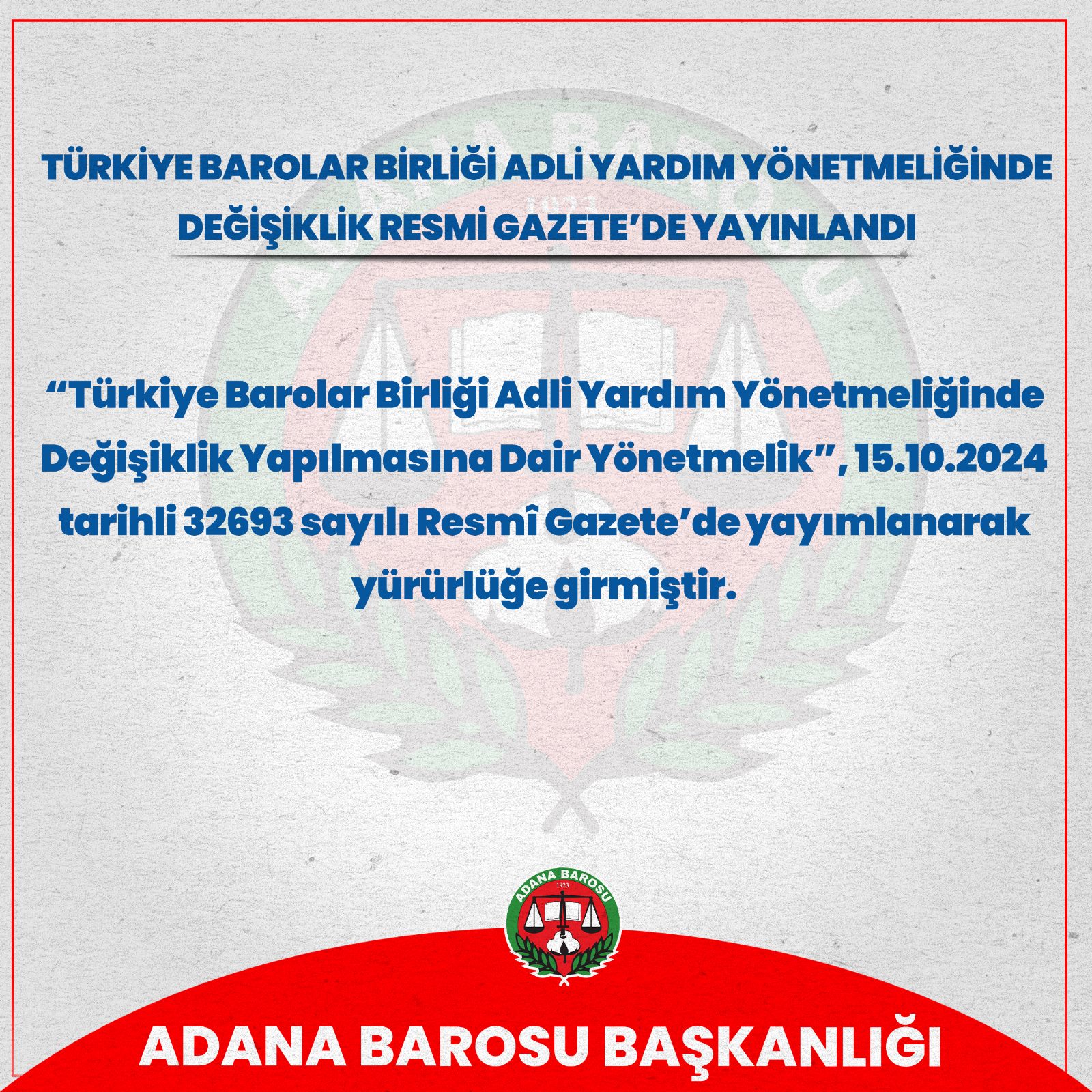 TÜRKİYE BAROLAR BİRLİĞİ ADLİ YARDIM YÖNETMELİĞİNDE DEĞİŞİKLİK RESMİ GAZETE’DE YAYINLANDI