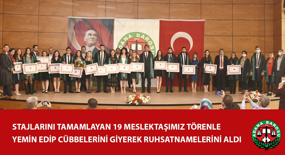 STAJLARINI TAMAMLAYAN 19 MESLEKTAŞIMIZ TÖRENLE RUHSATNAMELERİNİ ALDI