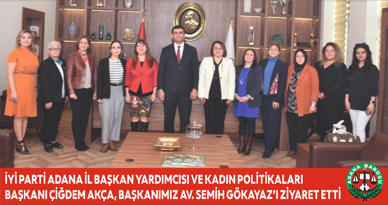 İYİ PARTİ ADANA İL BAŞKAN YARDIMCISI VE KADIN POLİTİKALARI BAŞKANI ÇİĞDEM AKÇA, BAŞKANIMIZ AV. SEMİH GÖKAYAZ’I ZİYARET ETTİ