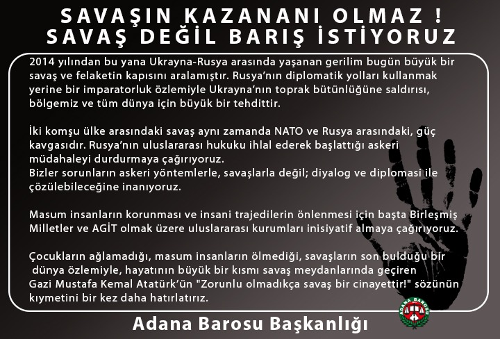 SAVAŞIN KAZANANI OLMAZ !  SAVAŞ DEĞİL BARIŞ İSTİYORUZ.