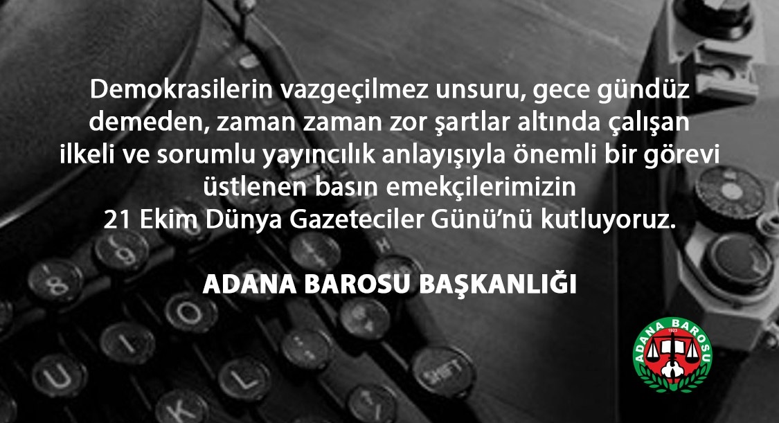 21 EKİM DÜNYA GAZETECİLER GÜNÜ'NÜ KUTLUYORUZ