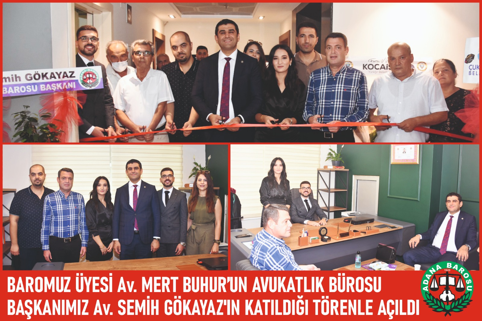 BAROMUZ ÜYESİ Av. MERT BUHUR’UN AVUKATLIK BÜROSU BAŞKANIMIZ AV. SEMİH GÖKAYAZ'IN KATILDIĞI TÖRENLE AÇILDI