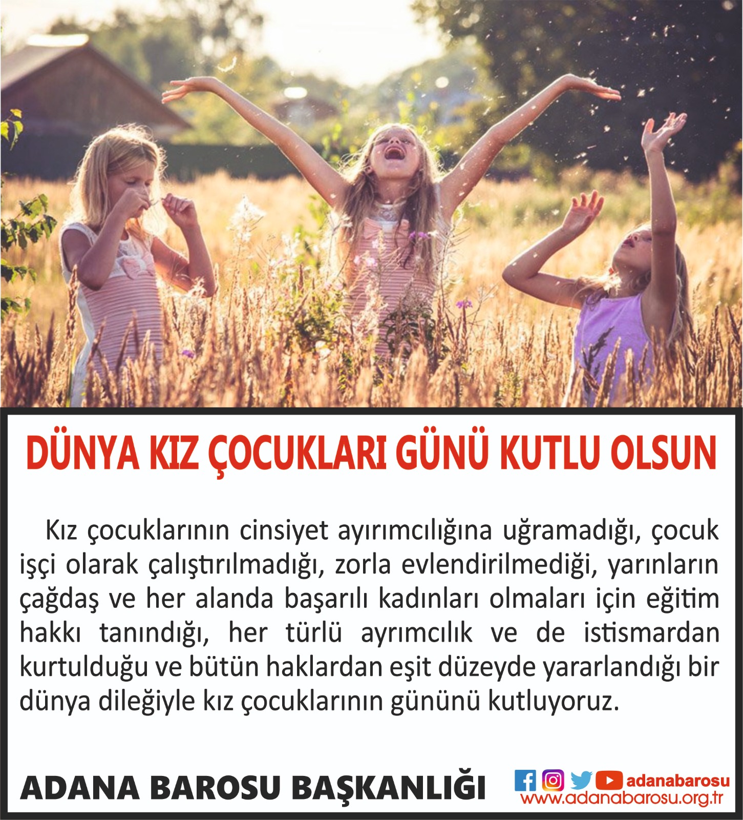 DÜNYA KIZ ÇOCUKLARI GÜNÜ KUTLU OLSUN 