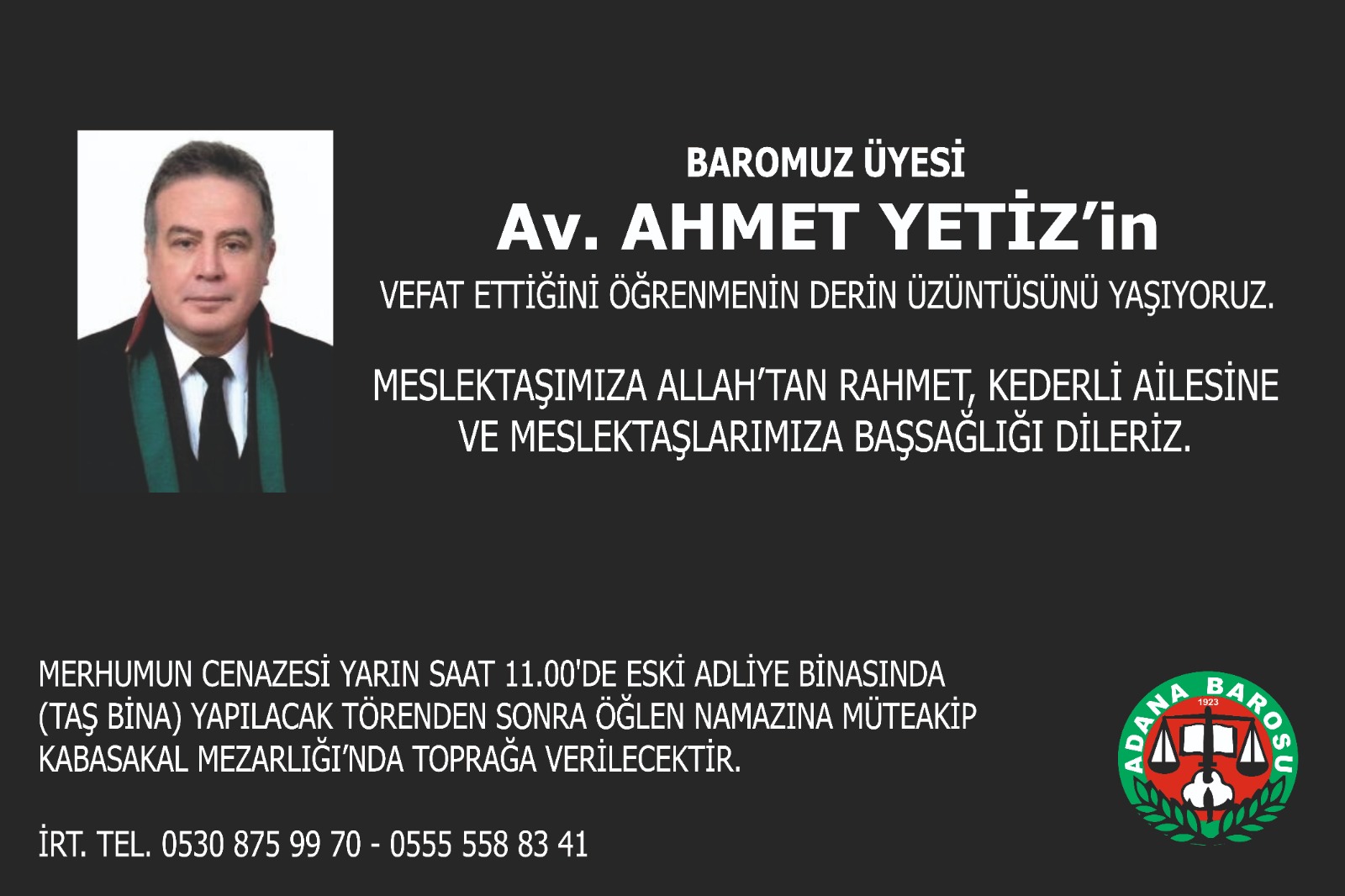 BAROMUZ ÜYESİ AV.AHMET YETİZ’İN VEFAT ETTİĞİNİ ÖĞRENMENİN DERİN ÜZÜNTÜSÜNÜ YAŞIYORUZ.