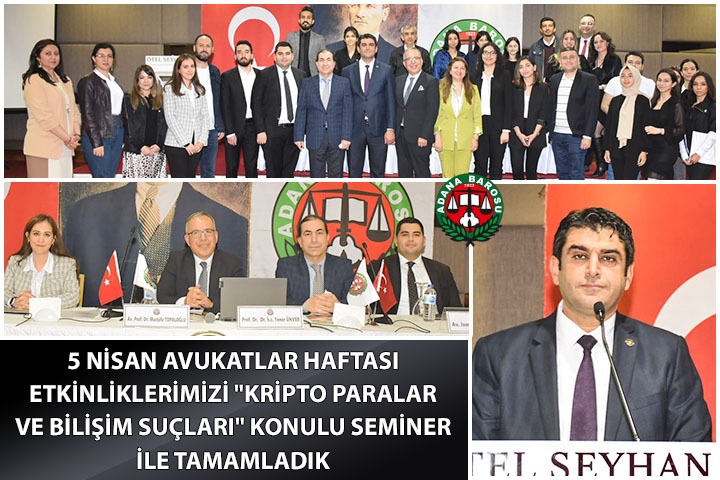 5 NİSAN AVUKATLAR HAFTASI ETKİNLİKLERİMİZİ 