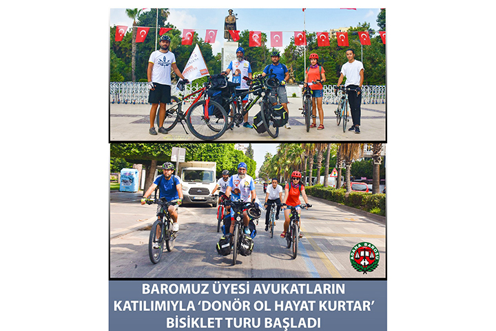 BAROMUZ ÜYESİ AVUKATLARIN KATILIMIYLA ‘DONÖR OL HAYAT KURTAR’ BİSİKLET TURU BAŞLADI