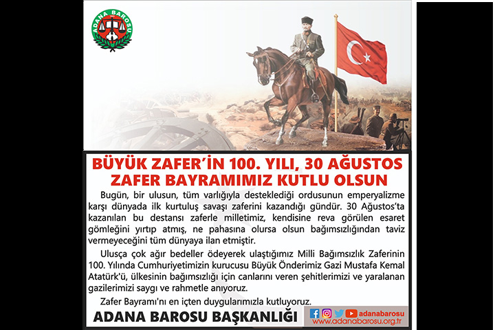 BÜYÜK ZAFER’İN 100. YILI, 30 AĞUSTOS ZAFER BAYRAMIMIZ KUTLU OLSUN.