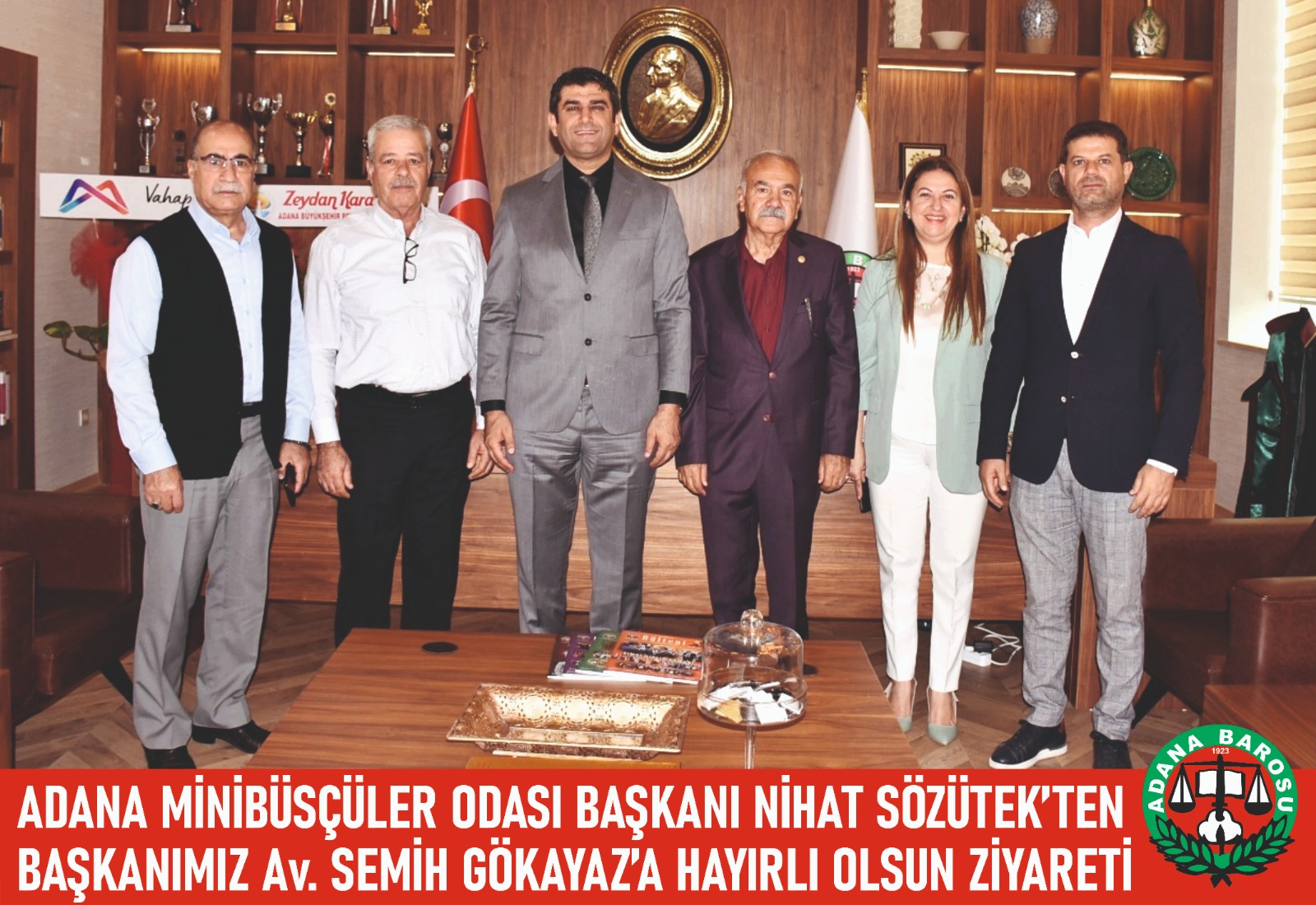 ADANA MİNİBÜSÇÜLER ODASI BAŞKANI NİHAT SÖZÜTEK’TEN BAŞKANIMIZ Av. SEMİH GÖKAYAZ’A HAYIRLI OLSUN ZİYARETİ