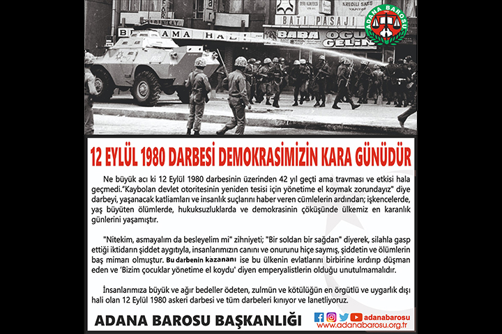 12 EYLÜL 1980 DARBESİ DEMOKRASİMİZİN KARA GÜNÜDÜR
