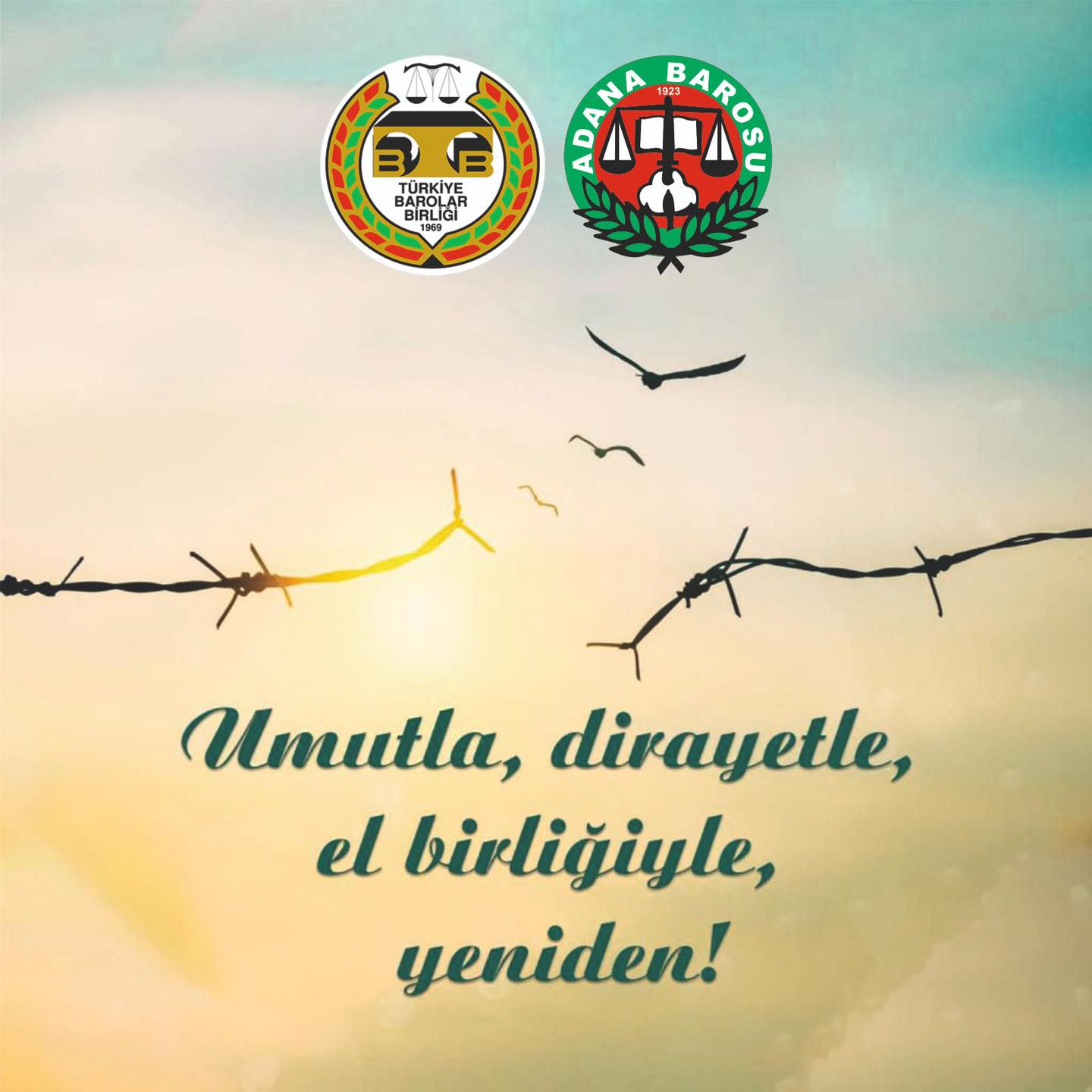 UMUTLA, DİRAYETLE, EL BİRLİĞİYLE YENİDEN...