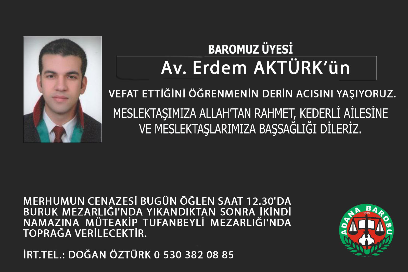 Av. Erdem AKTÜRK- vefat ve başsağlığı