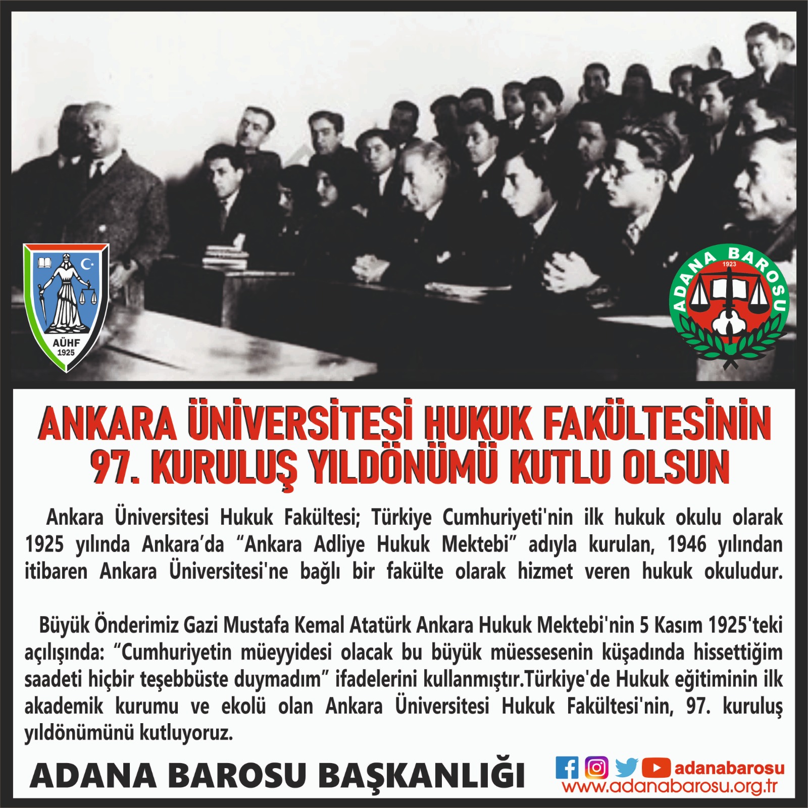 ANKARA ÜNİVERSİTESİ HUKUK FAKÜLTESİNİN  97. KURULUŞ YILDÖNÜMÜ KUTLU OLSUN 