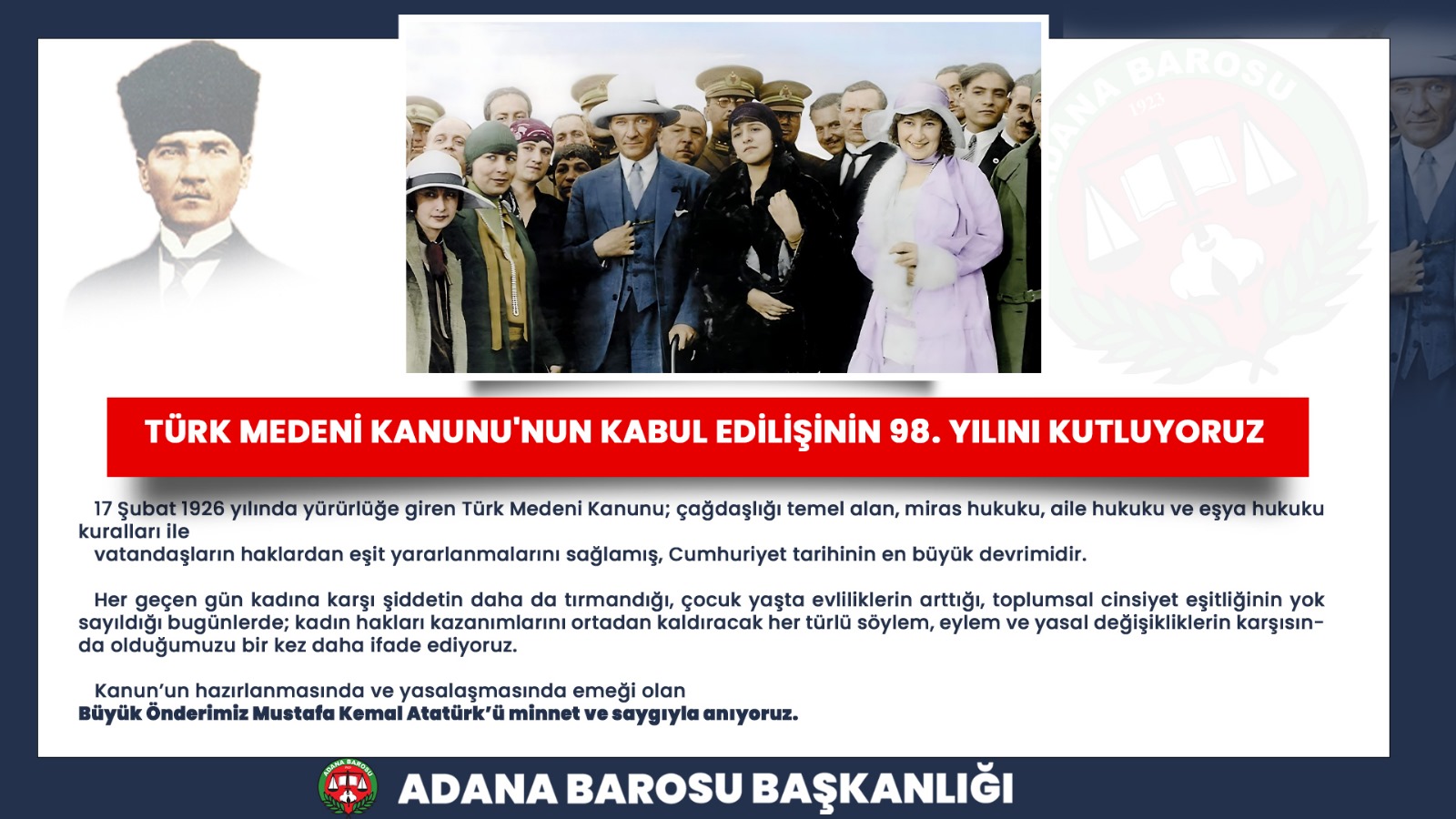 TÜRK MEDENİ KANUNU'NUN KABUL EDİLİŞİNİN 98. YILINI KUTLUYORUZ 