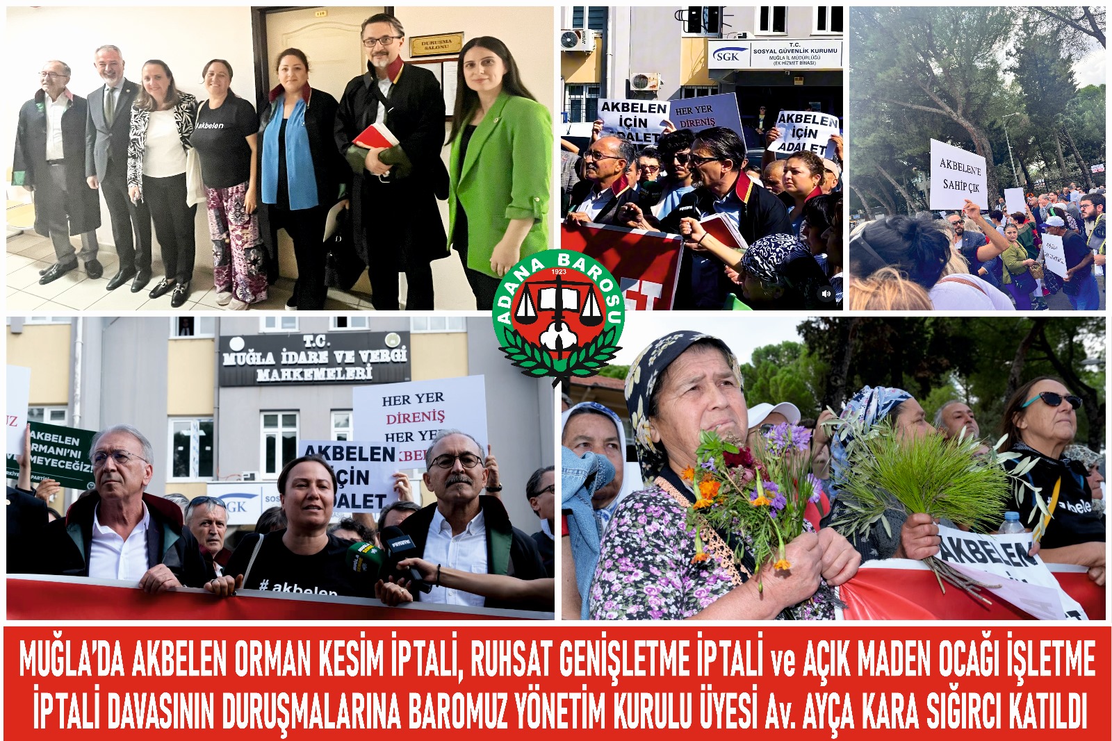 MUĞLA’DA AKBELEN ORMAN KESİM İPTALİ, RUHSAT GENİŞLETME İPTALİ ve AÇIK MADEN OCAĞI İŞLETME İPTALİ DAVASININ DURUŞMALARINA BAROMUZ YÖNETİM KURULU ÜYESİ Av. AYÇA KARA SIĞIRCI KATILDI
