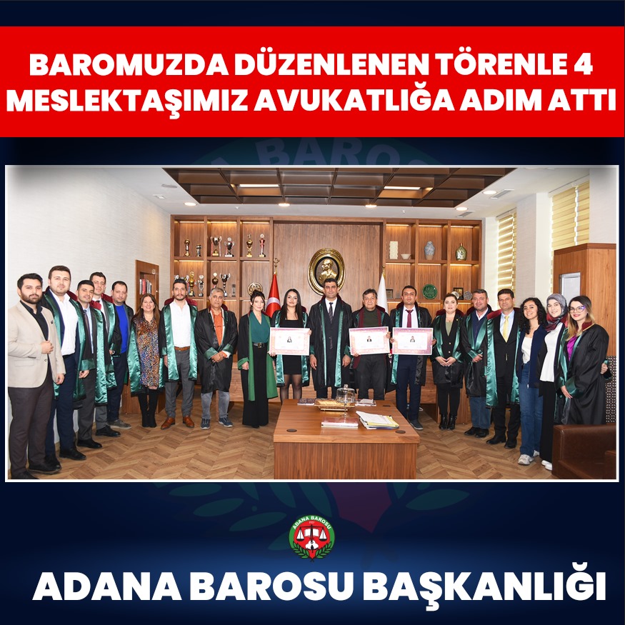 BAROMUZDA DÜZENLENEN TÖRENLE 4 MESLEKTAŞIMIZ AVUKATLIĞA ADIM ATTI