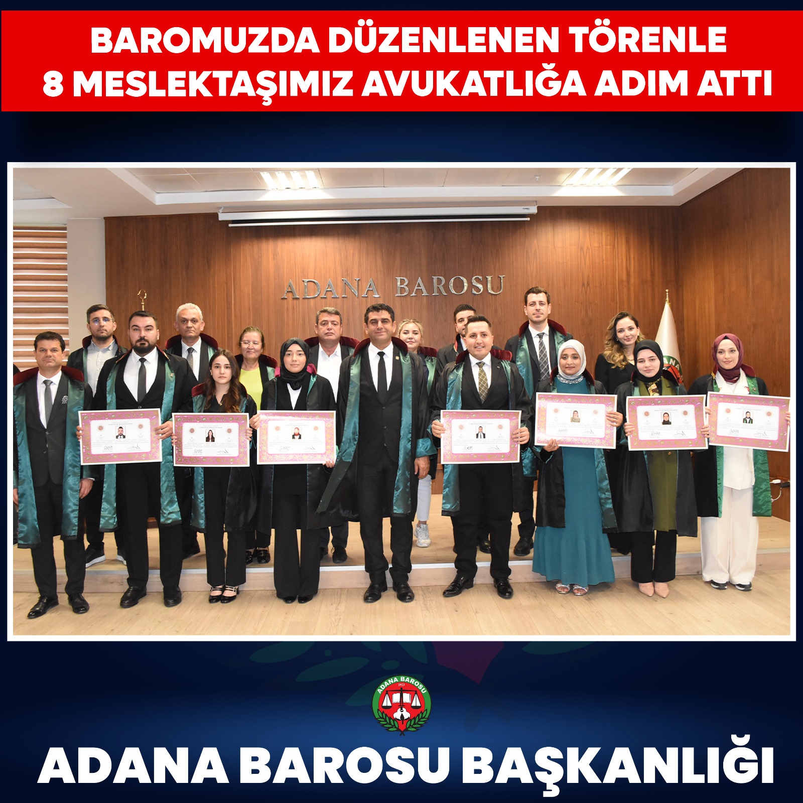 BAROMUZDA DÜZENLENEN TÖRENLE 8 MESLEKTAŞIMIZ AVUKATLIĞA ADIM ATTI