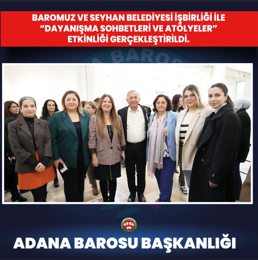 BAROMUZ VE SEYHAN BELEDİYESİ İŞBİRLİĞİ İLE “DAYANIŞMA SOHBETLERİ VE ATÖLYELER” ETKİNLİĞİ GERÇEKLEŞTİRİLDİ.