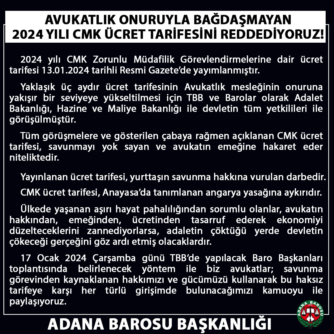 AVUKATLIK ONURUYLA BAĞDAŞMAYAN 2024 YILI CMK ÜCRET TARİFESİNİ REDDEDİYORUZ!