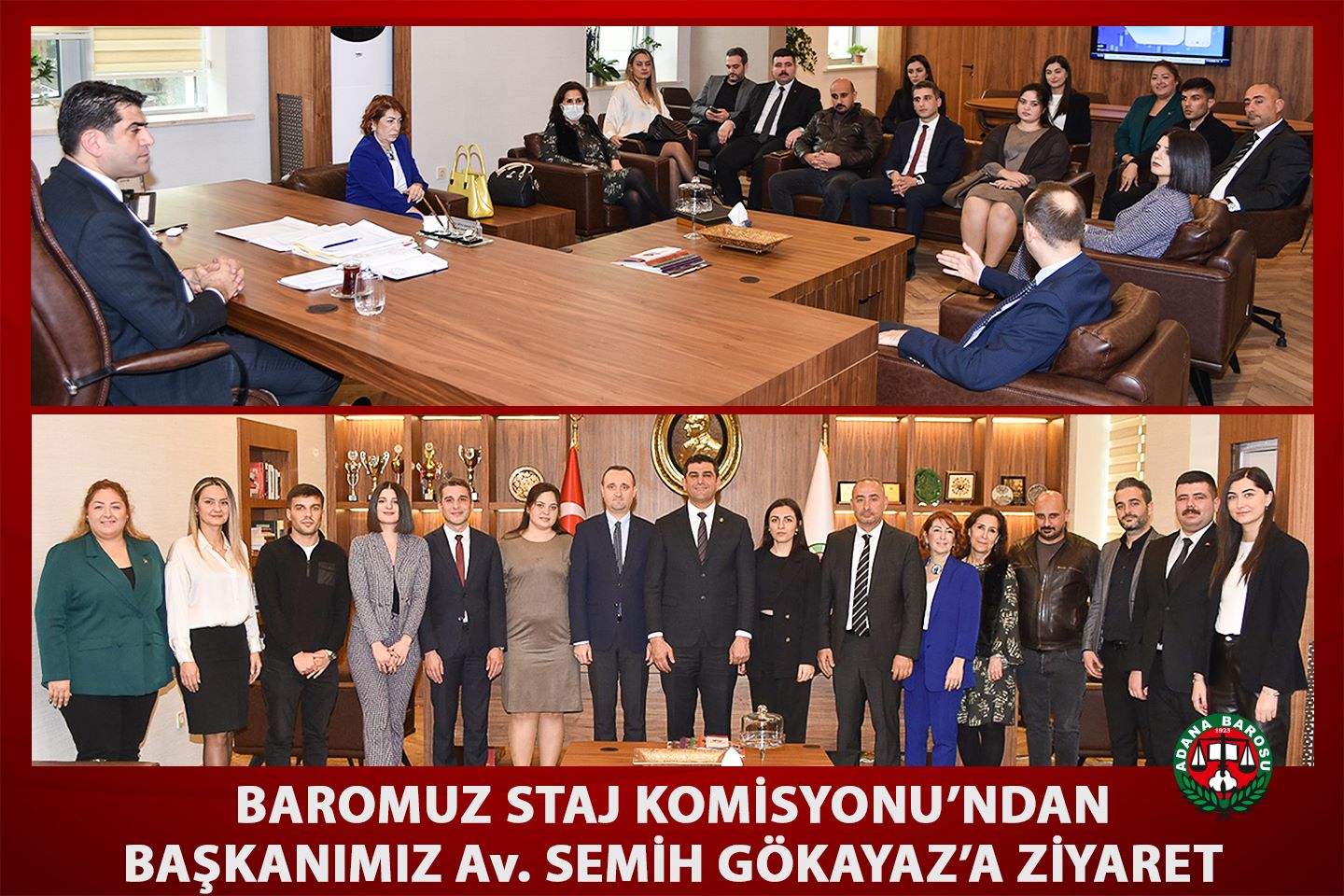 BAROMUZ STAJ KOMİSYONU’NDAN BAŞKANIMIZ Av. SEMİH GÖKAYAZ’A ZİYARET