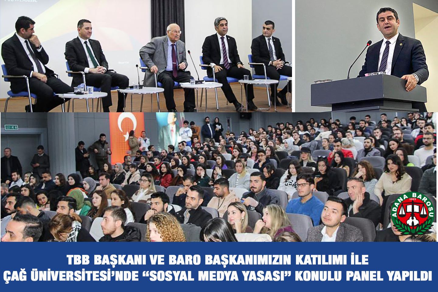 TBB BAŞKANI VE BARO BAŞKANIMIZIN KATILIMI İLE ÇAĞ ÜNİVERSİTESİ’NDE “SOSYAL MEDYA YASASI” KONULU PANEL YAPILDI