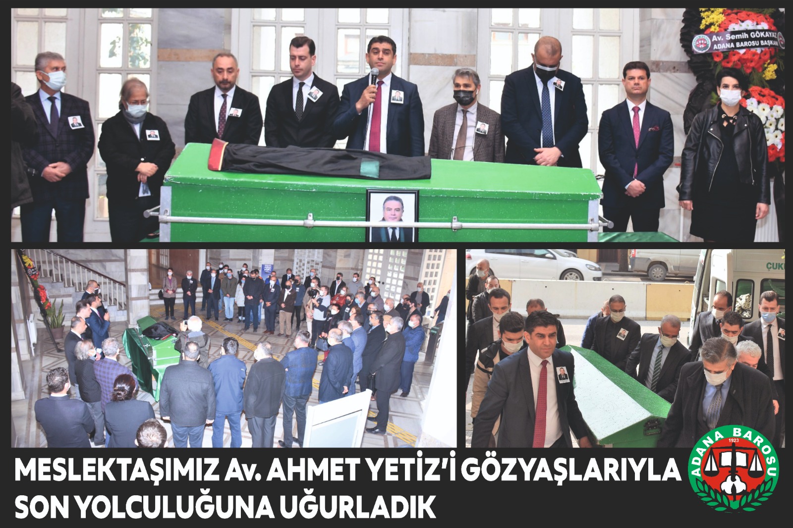 MESLEKTAŞIMIZ Av. AHMET YETİZ’İ GÖZYAŞLARIYLA SON YOLCULUĞUNA UĞURLADIK